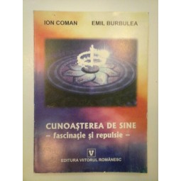 CUNOASTEREA DE SINE - ION COMAN, EMIL BURBULEA 